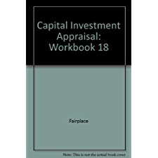 Capital Investment Appraisal