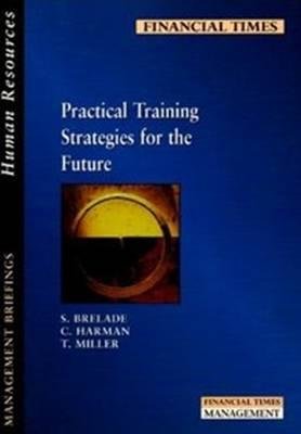 Practical Training Strategies for the Future