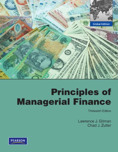 Principles of Managerial Finance. Lawrence J. Gitman