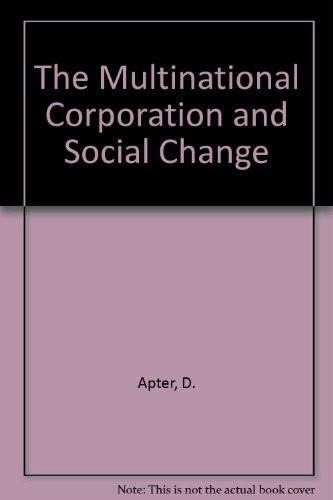 The Multinational Corporation And Social Change