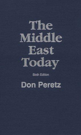 The Middle East Today, 6th Edition