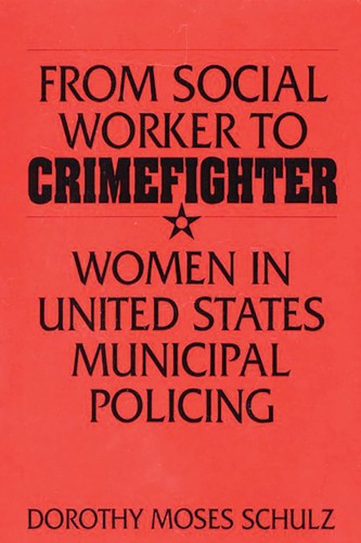 From social worker to crimefighter
