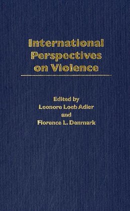International Perspectives On Violence: