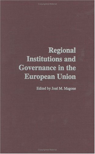 Regional Institutions And Governance In The European Union