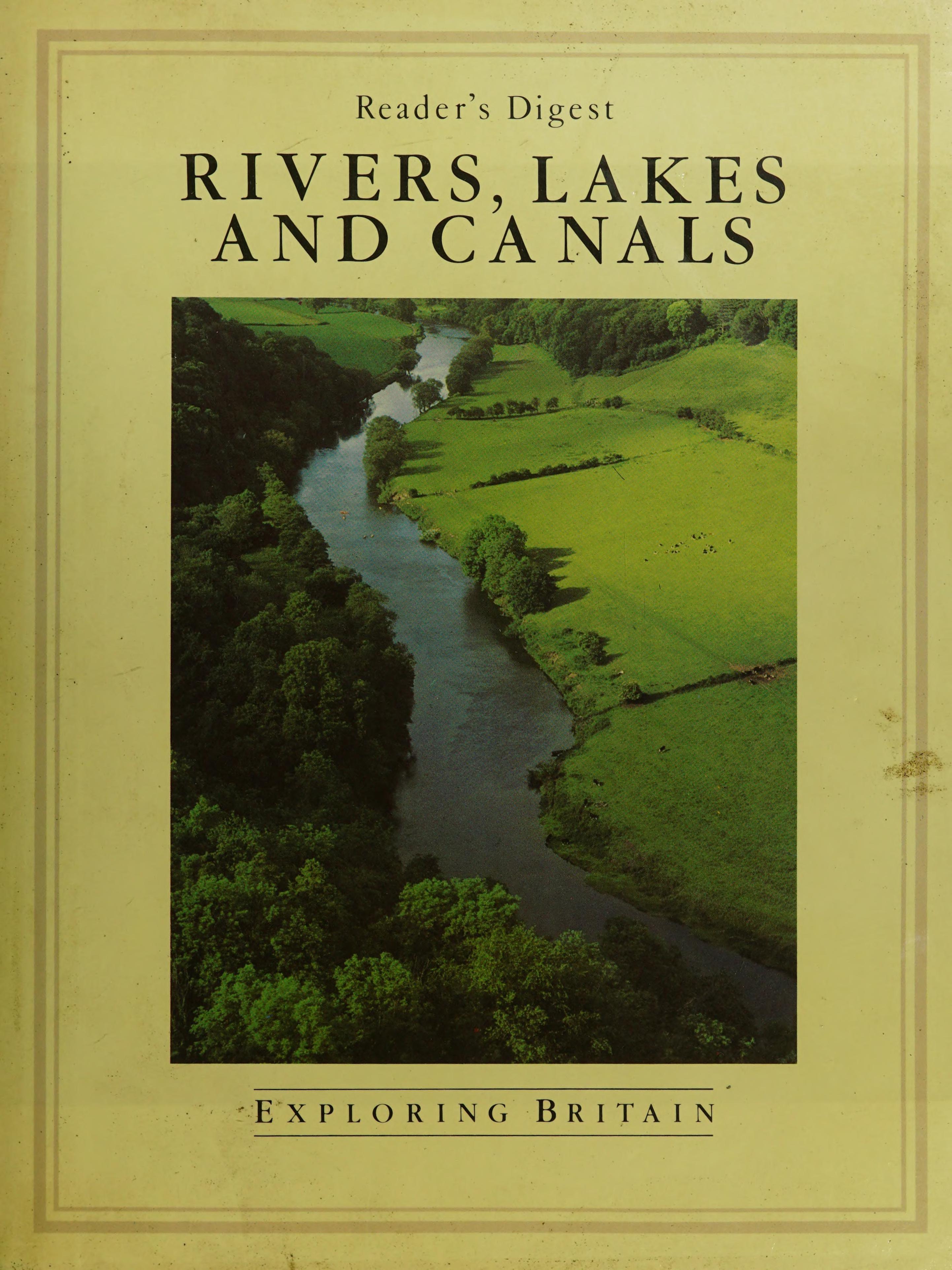 Rivers, Lakes and Canals (Exploring Britain)