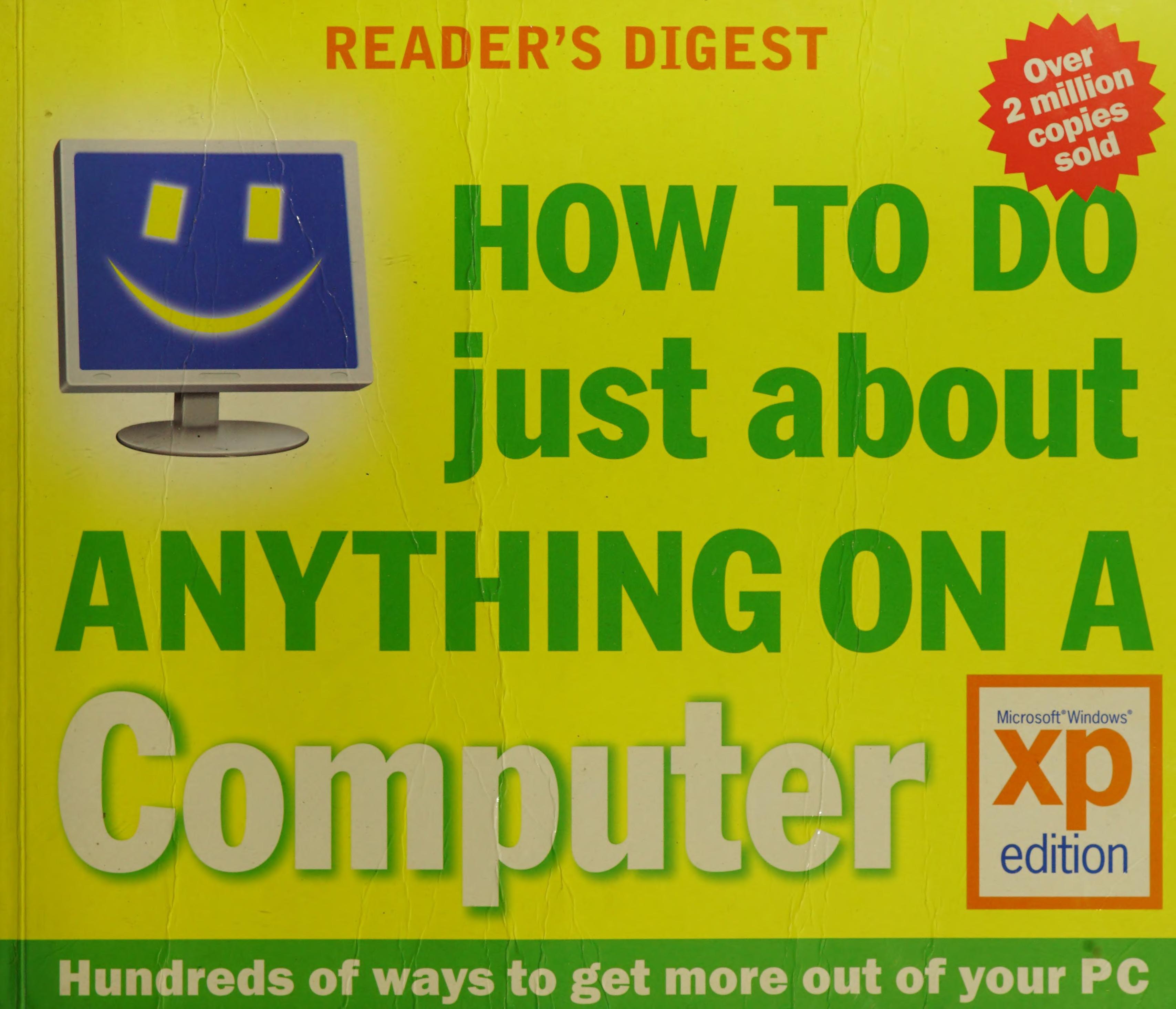 How to Do Just About Anything on a Computer