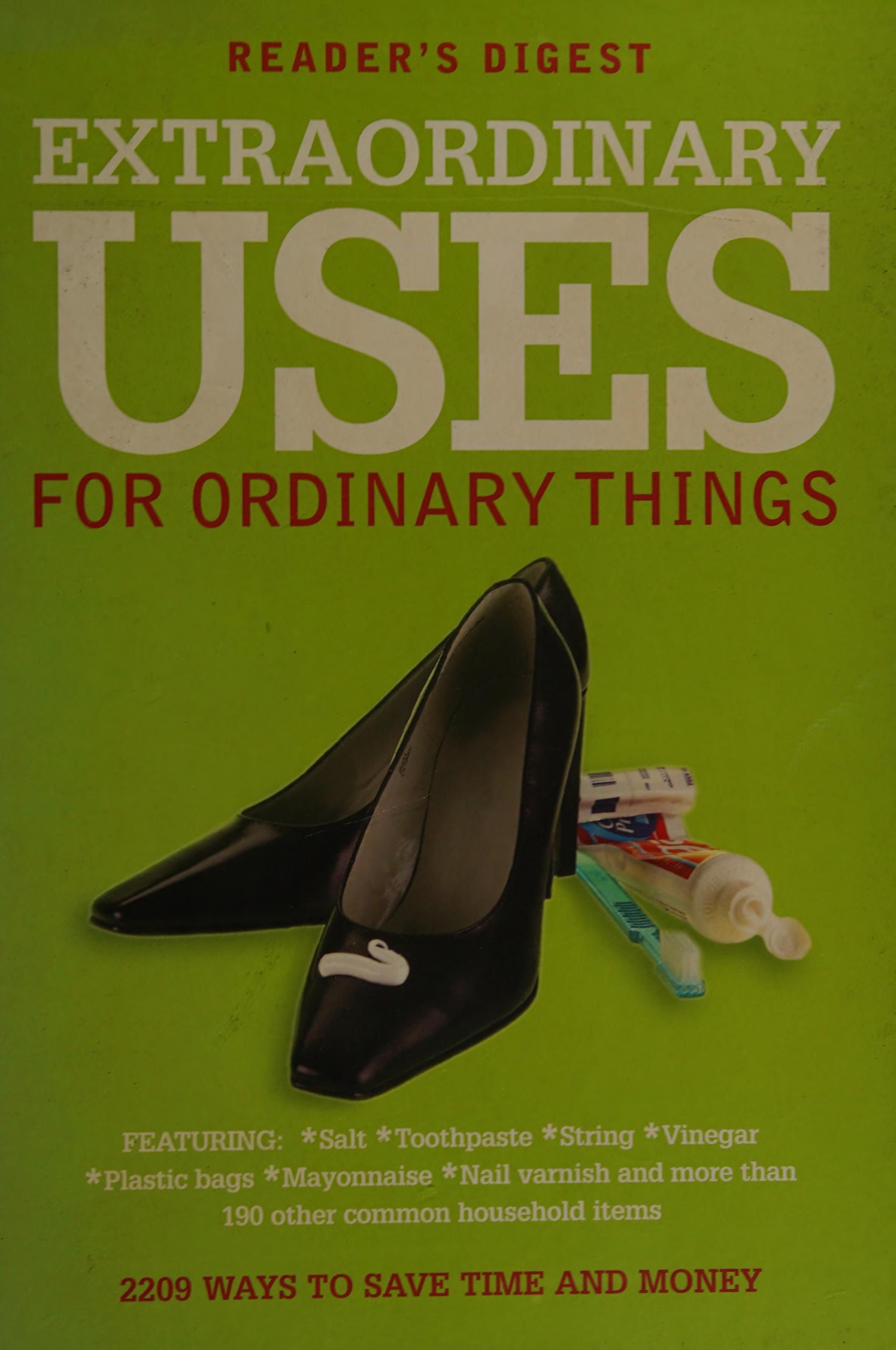 Extraordinary Uses for Ordinary Things
