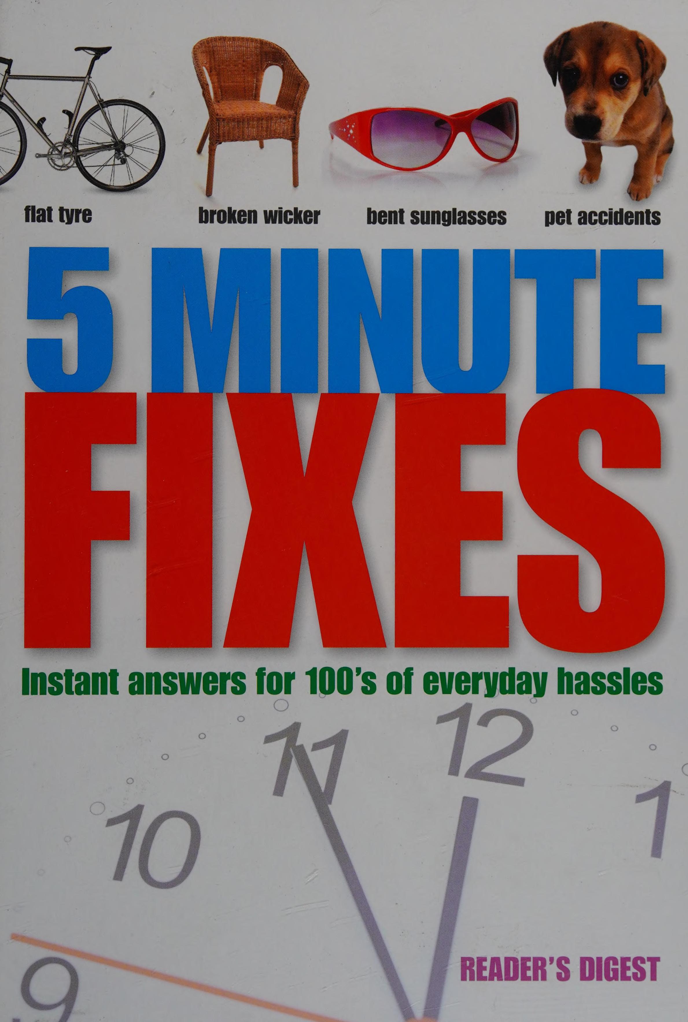 Five Minute Fixes