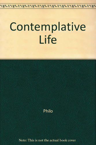 The Contemplative Life ; The Giants ; And, Selections