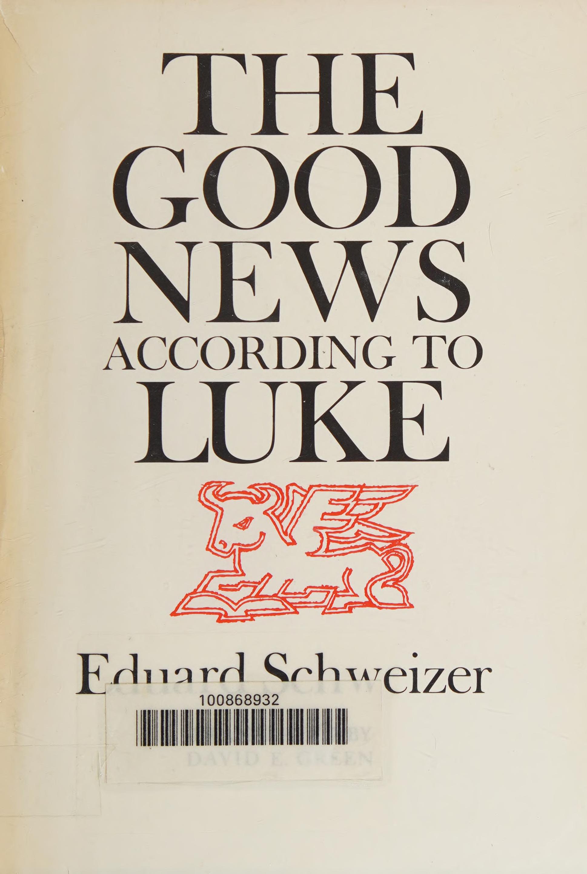Good News According to Luke