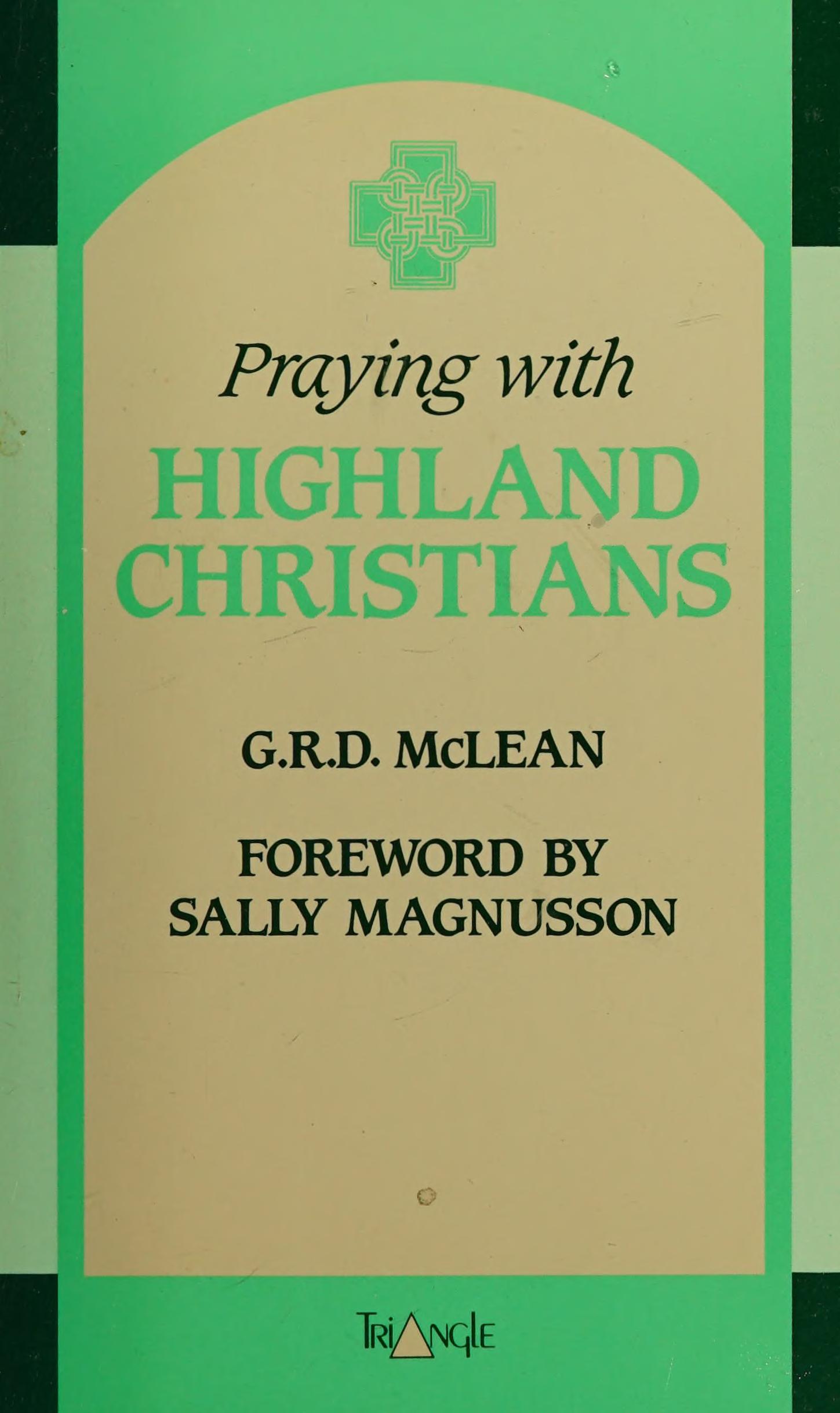 Praying With Highland Christians
