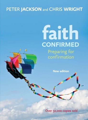 Faith Confirmed