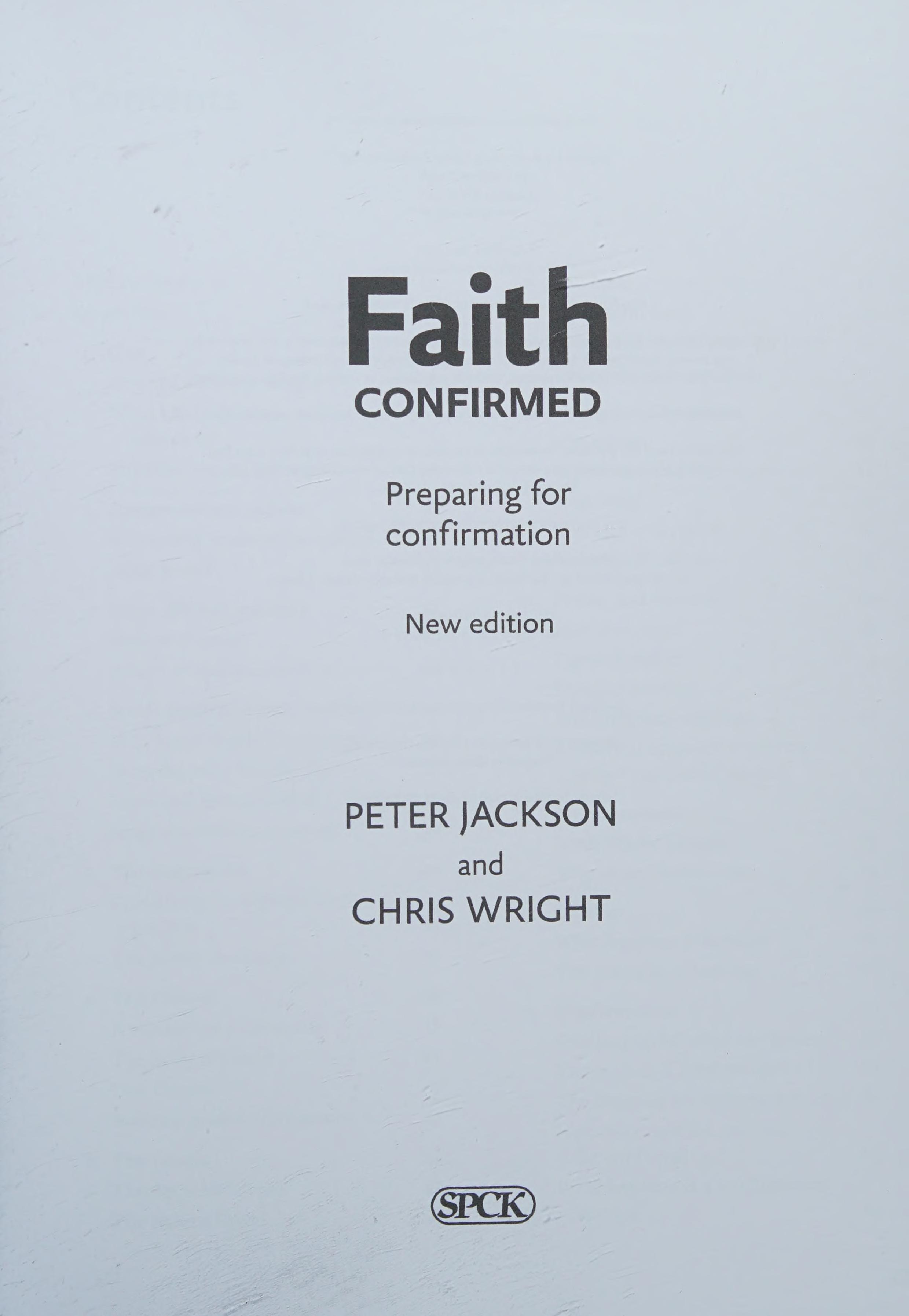 Faith Confirmed