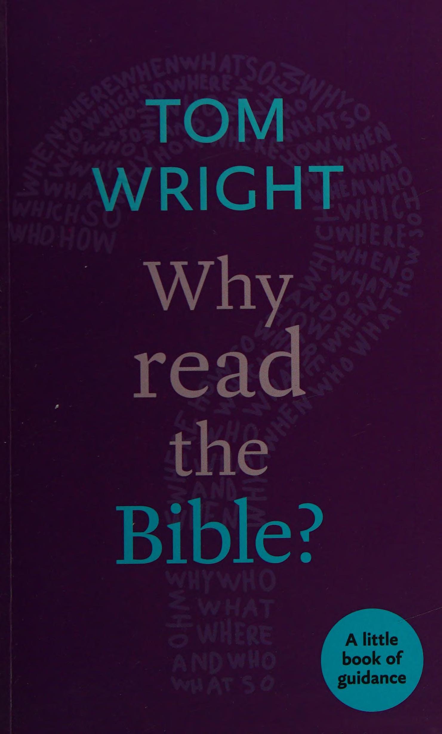 Why Read the Bible?
