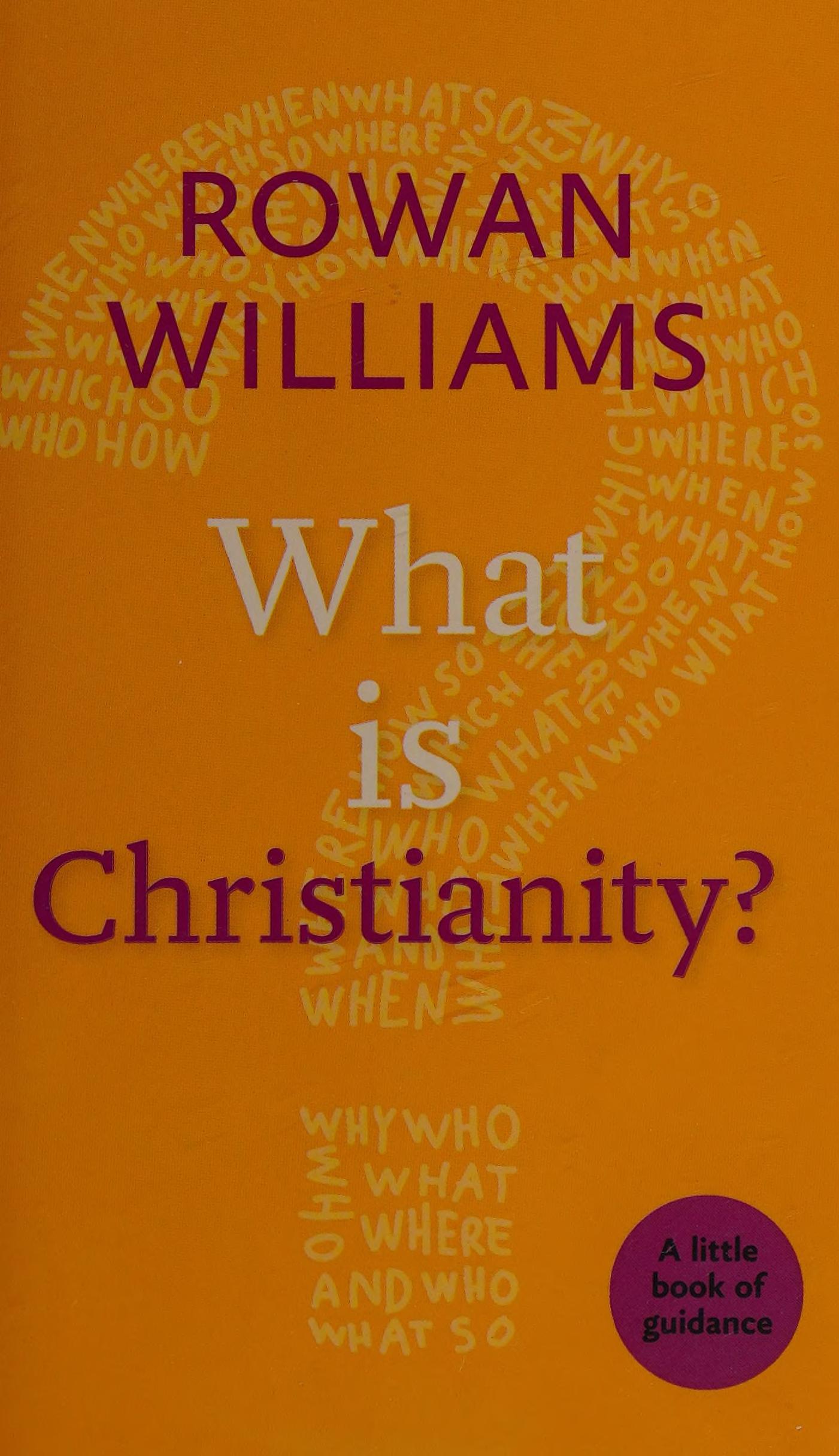 What Is Christianity?