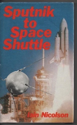 From Sputnik to Space Shuttle