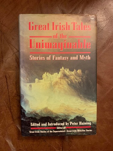 Great Irish Tales Of Unimaginable