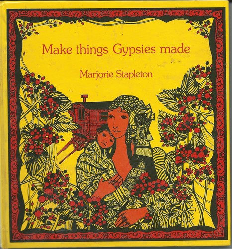 Make Things Gypsies Made