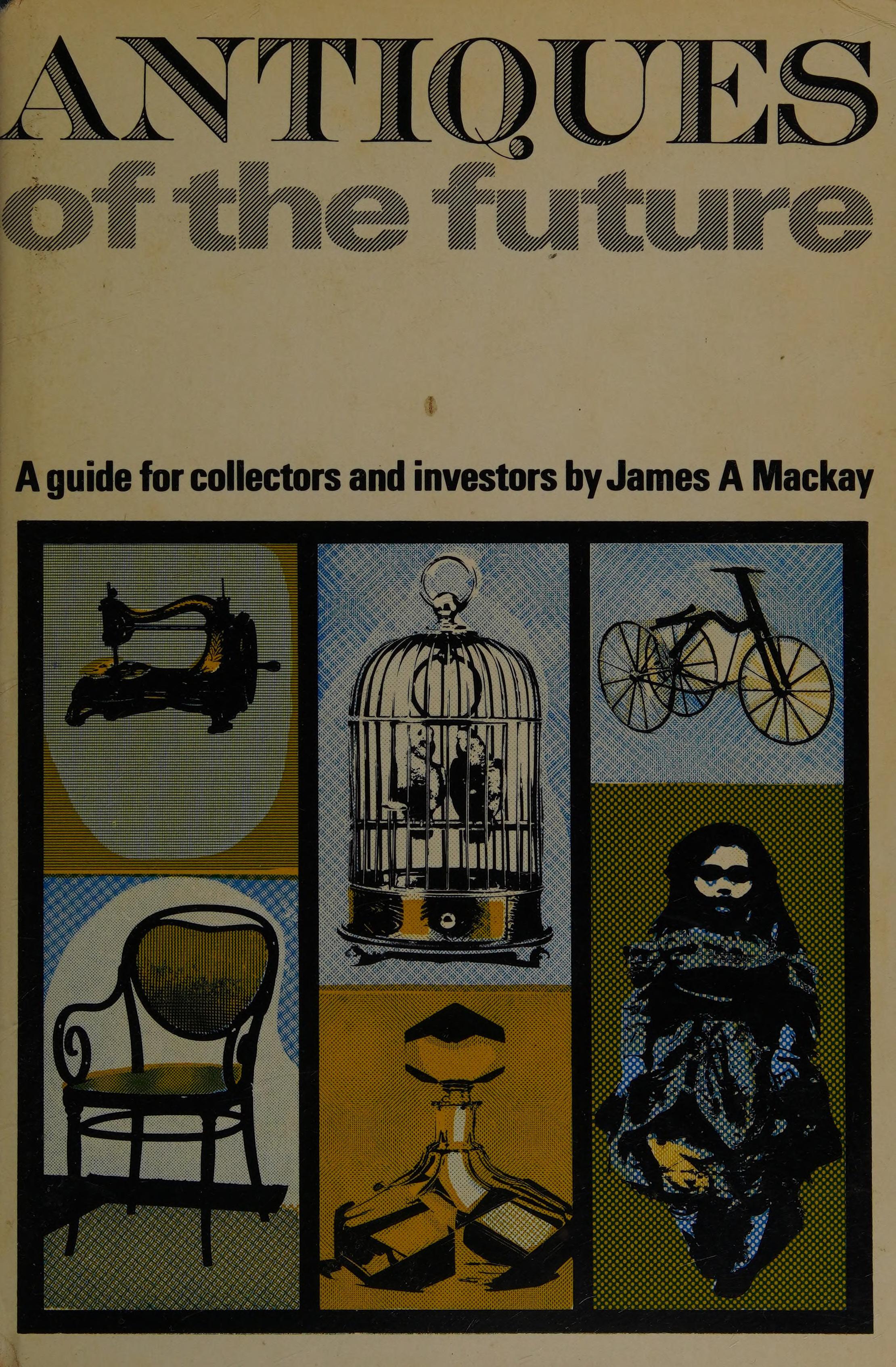 Antiques of the future