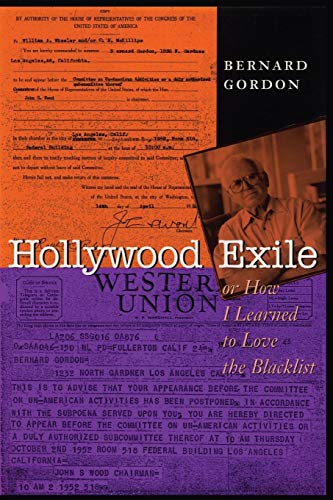 Hollywood Exile, Or How I Learned To Love The Blacklist