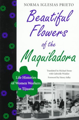 Beautiful flowers of the maquiladora