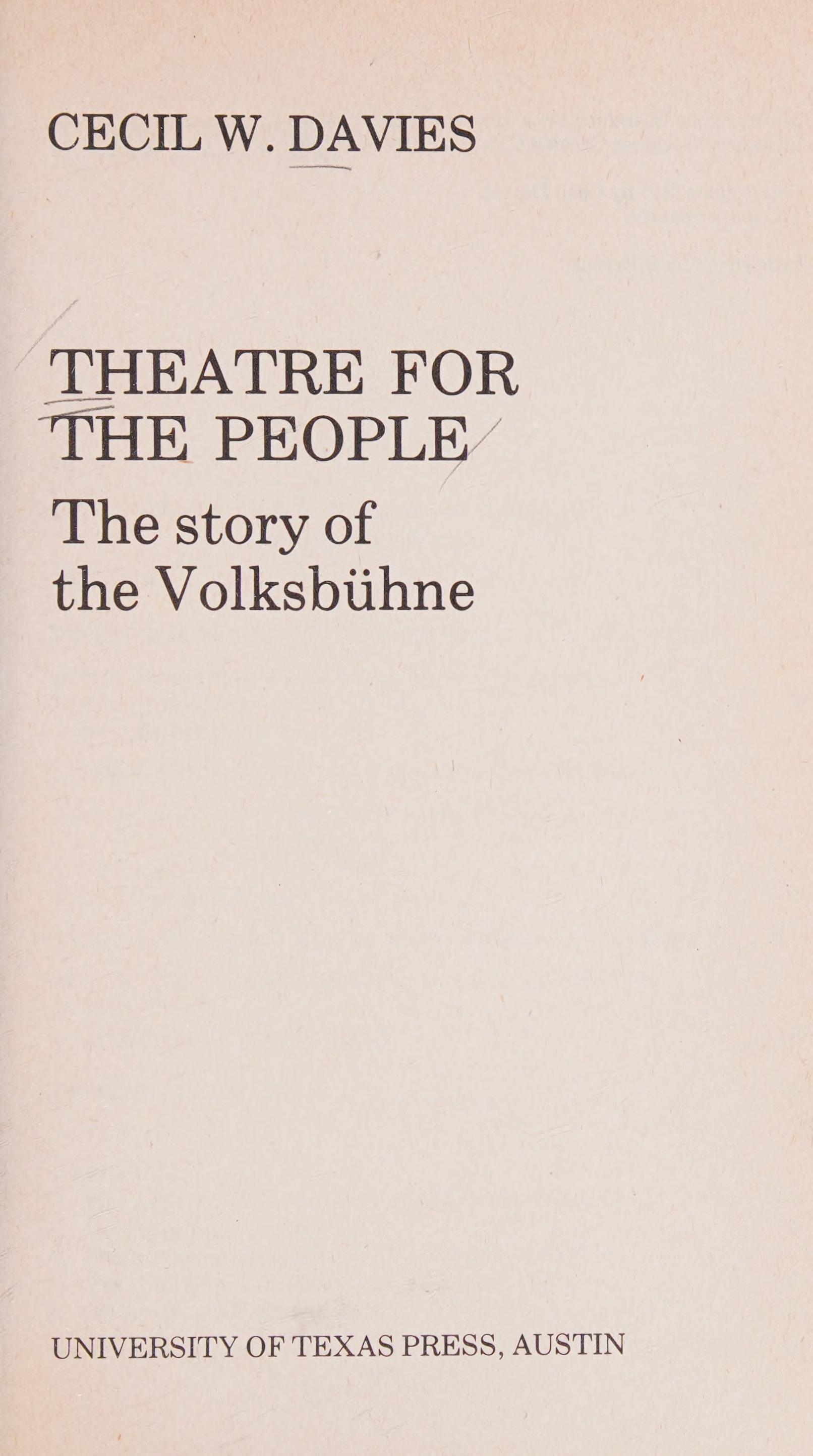 Theatre For The People: The Story Of The Volksbuhne