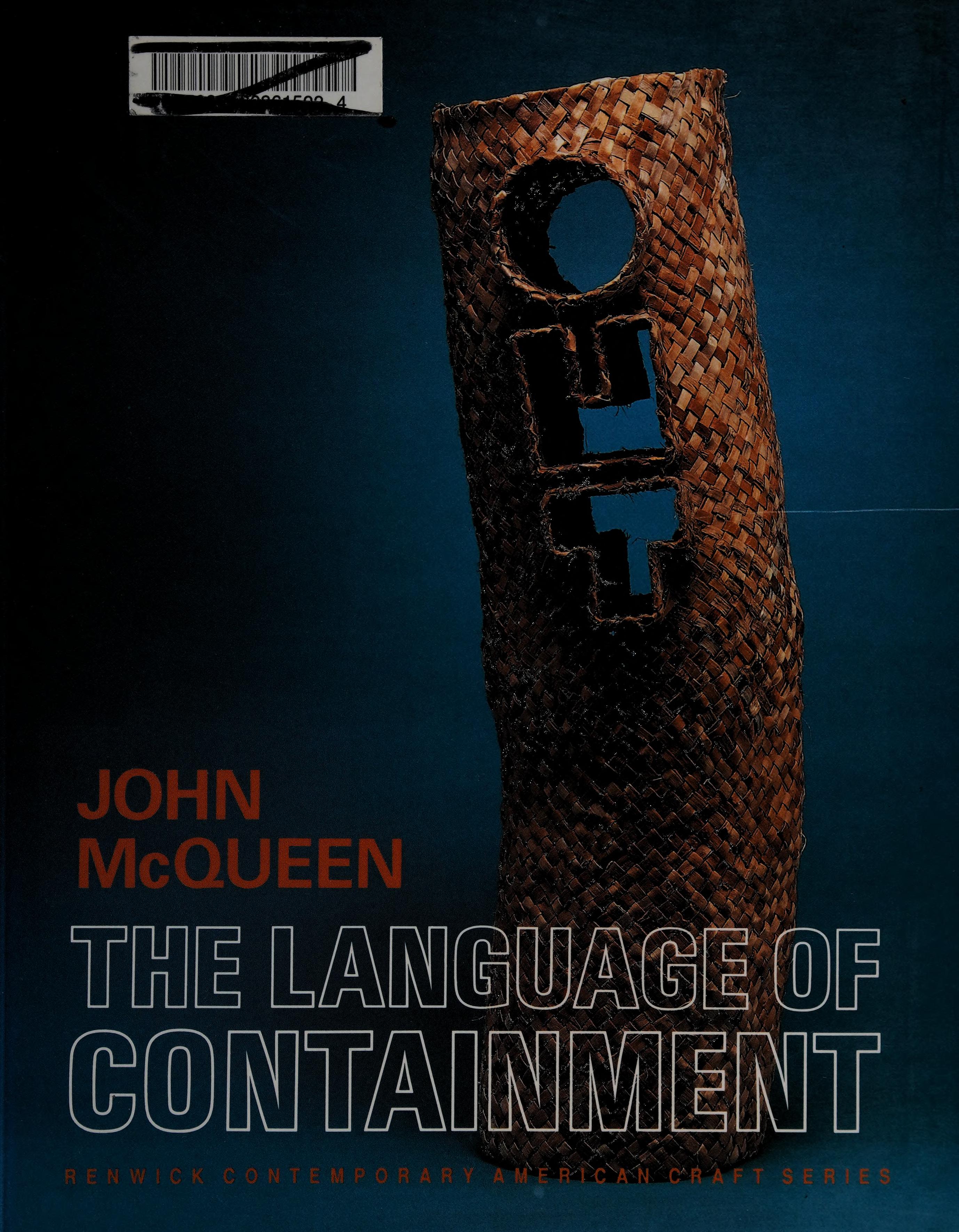 John McQueen: The Language of Containment