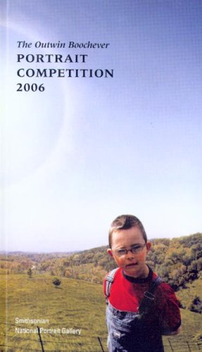 The Outwin Boochever Portrait Competition, 2006