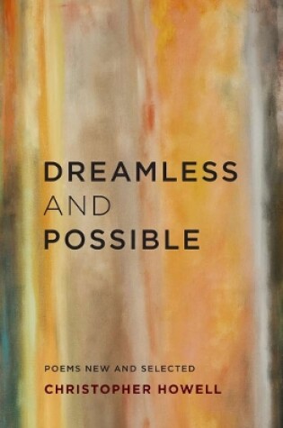 Dreamless and Possible