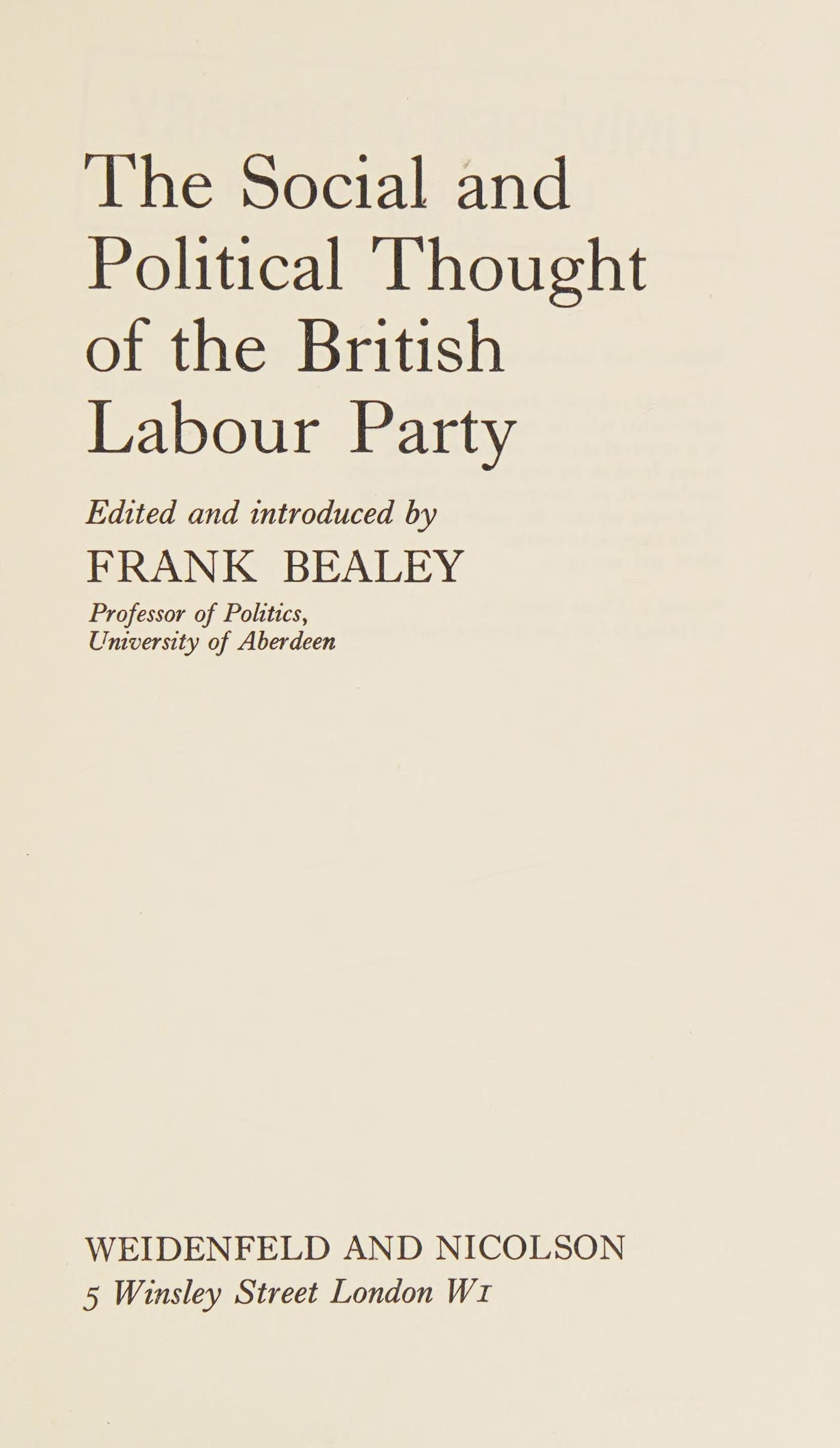 The Social And Political Thought Of The British Labour Party;