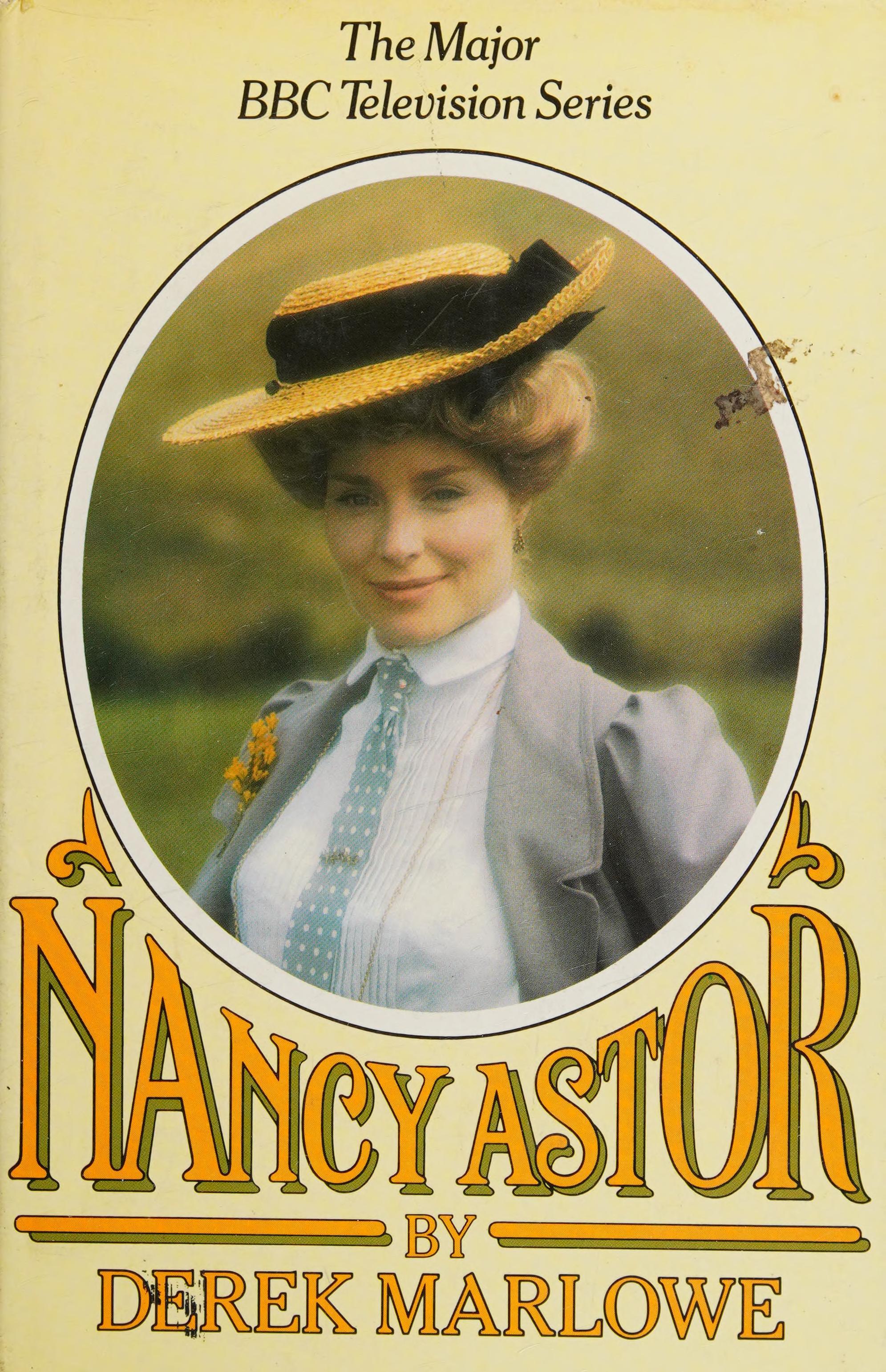 Nancy Astor, The Lady From Virginia: A Novel