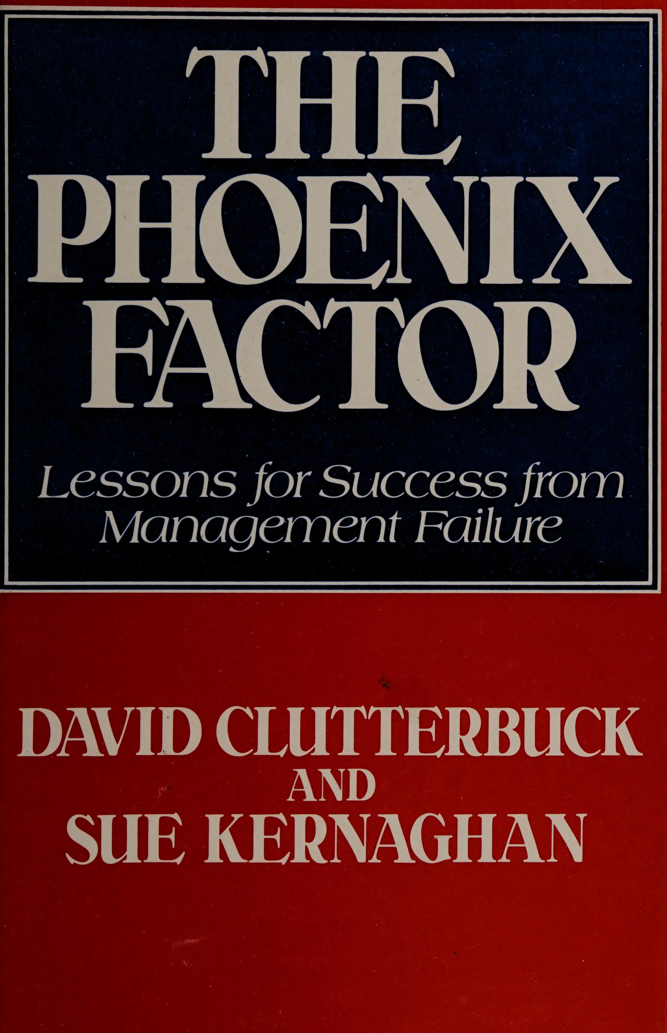 The Phoenix Factor