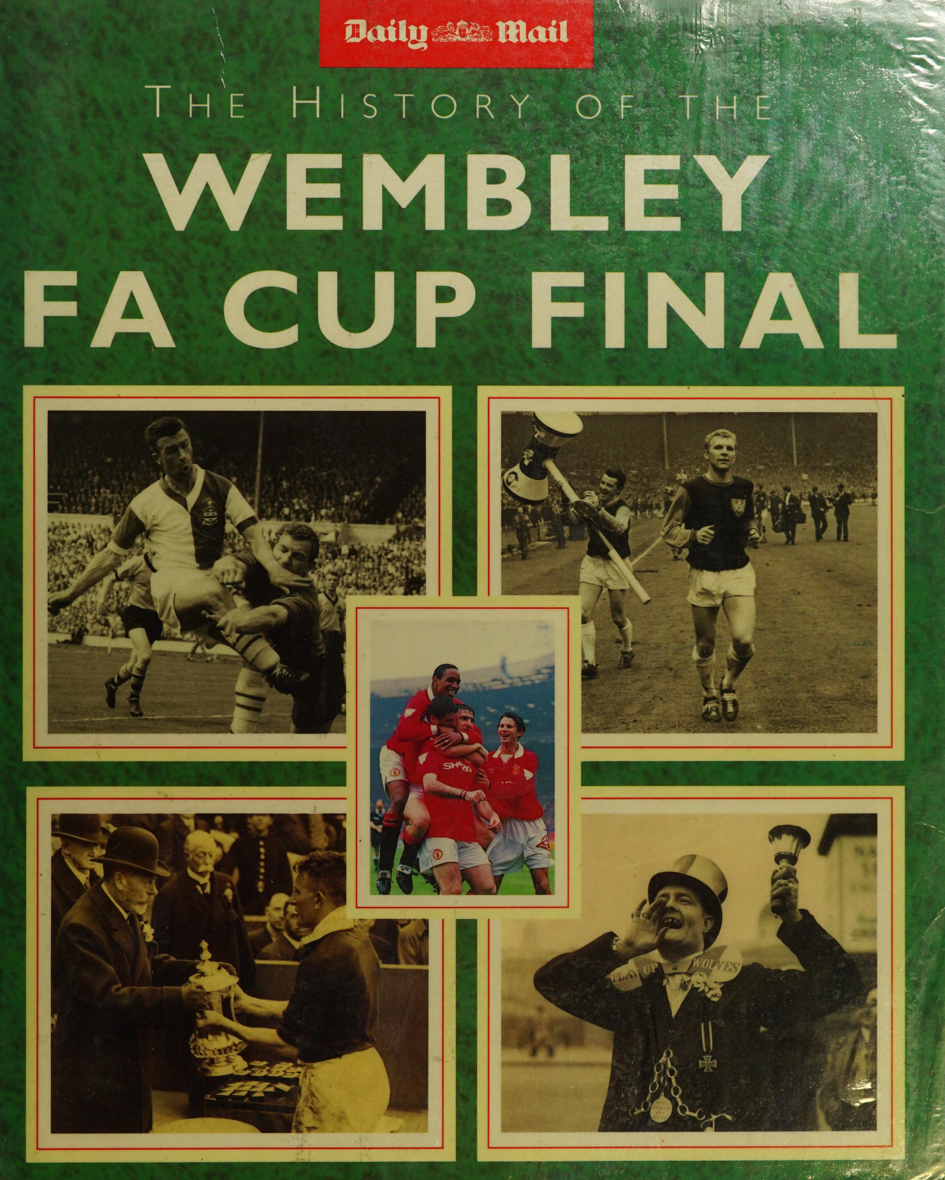 "Daily Mail" History Of The FA Cup Final