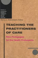 Teaching the Practitioners of Care
