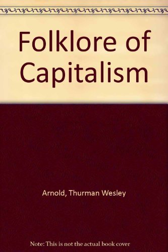 Folklore Of Capitalism