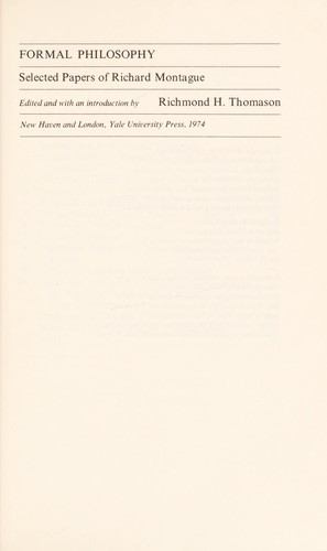 Formal Philosophy; Selected Papers Of Richard Montague