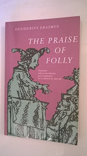 The Praise Of Folly