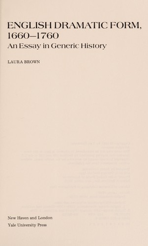 English Dramatic Form, 1660-1760: An Essay In Generic History