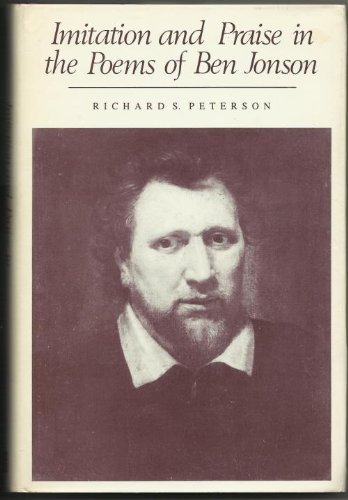 Imitation And Praise In The Poems Of Ben Jonson