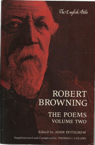 Robert Browning, the Poems Volume Two