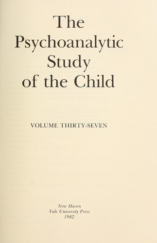 The Psychoanalytic Study of the Child