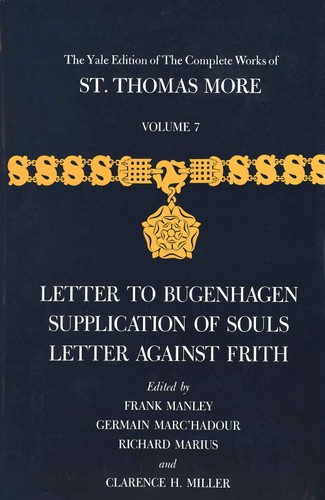 The Yale Edition of the Complete Works of St. Thomas More
