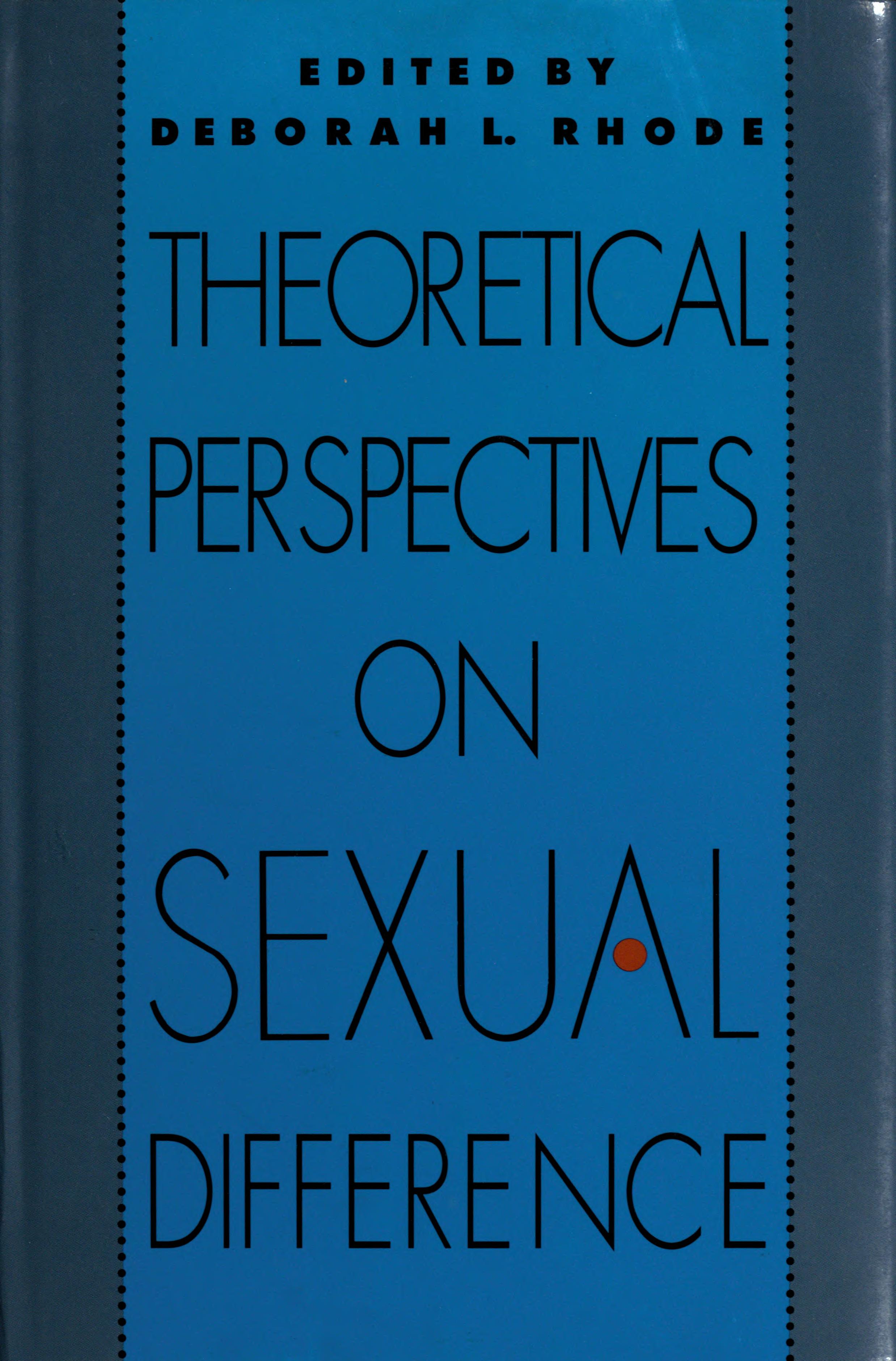 Theoretical Perspectives on Sexual Difference