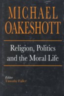 Religion, Politics, And The Moral Life