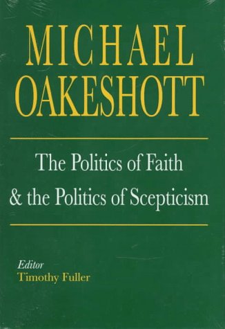The Politics Of Faith And The Politics Of Scepticism