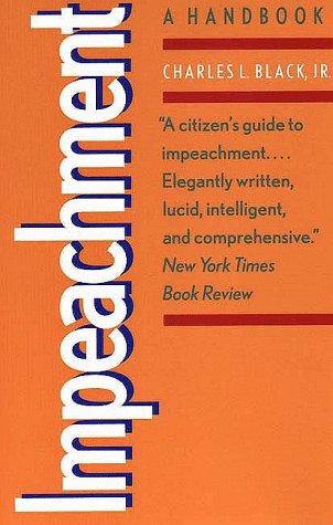 Impeachment: A Handbook