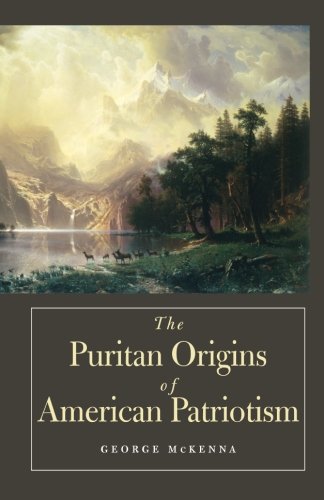 The Puritan Origins of American Patriotism