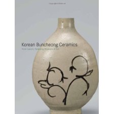 Korean Buncheong Ceramics from Leeum, Samsung Museum of Art