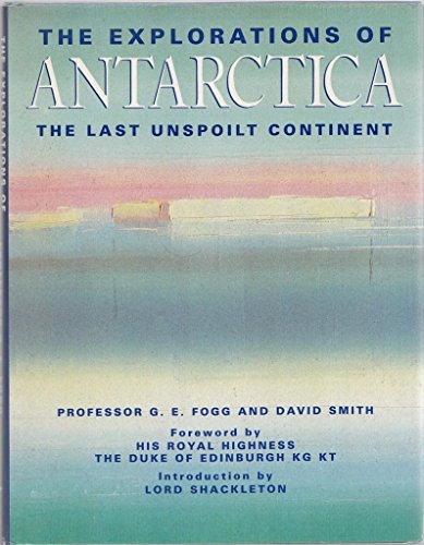 The Explorations of Antarctica