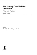 Primary Core National Curriculum: Policy into Practice: 9